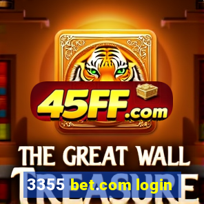 3355 bet.com login